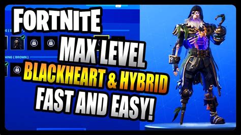 How To Get Max Blackheart And Hybrid Skin Fastest And Easiest Way