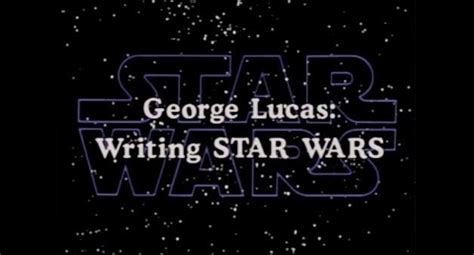 Video George Lucas Interview Writing Star Wars