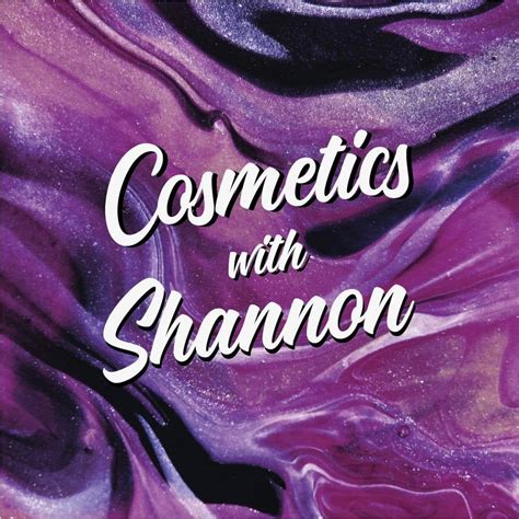 Cosmetics With Shannon