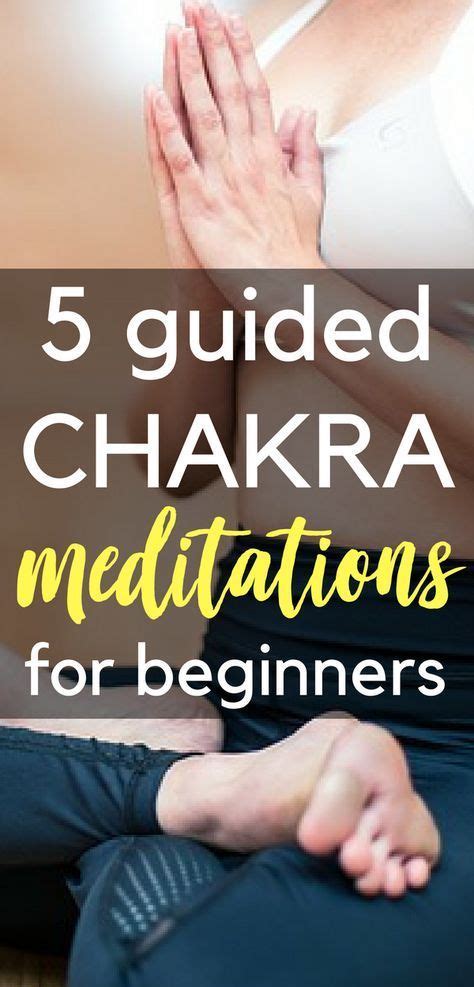 5 guided chakra meditations for beginners meditation for beginners chakra meditation