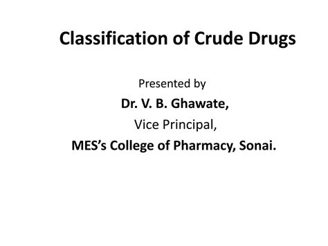 SOLUTION Classification Of Crude Drugs Studypool