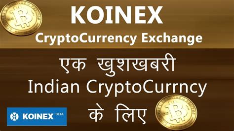 Coinswitch aggregates the liquidity of a number of crypto exchanges in india to provide its users with the best rates for cryptocurrencies. Koinex - Indian CryptoCurrency Exchange supports BCH/INR ...