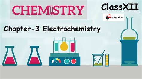 Class 12 Chemistry Chapter 3 Electrochemistry Full Explain Live
