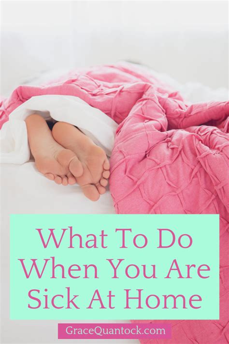 what to do when you are sick at home