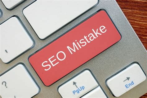 5 Of The Most Common Seo Mistakes And How To Avoid Them