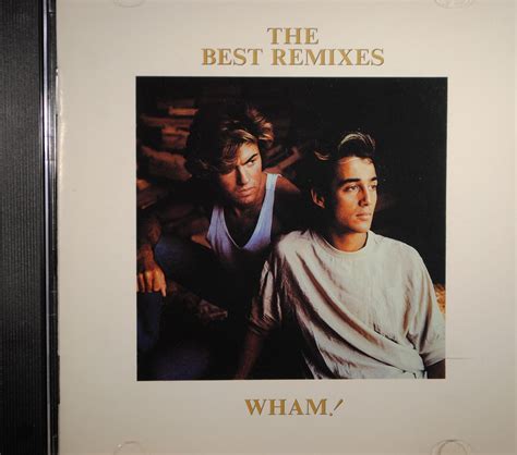 Wham The Best Remixes
