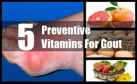 5 Preventive Vitamins For Gout Vitaminsestor Gout Vitamins