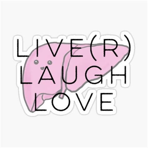 Live Laugh Love Sticker For Sale By Tamm Art Redbubble