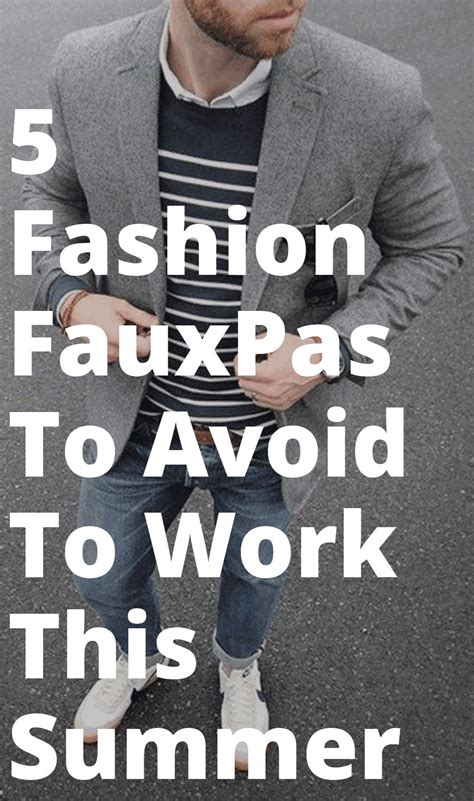 5 Fashion Faux Pas To Avoid To Work This Summer