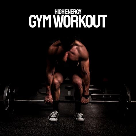 High Energy Gym Workout Album By Gym Music Spotify