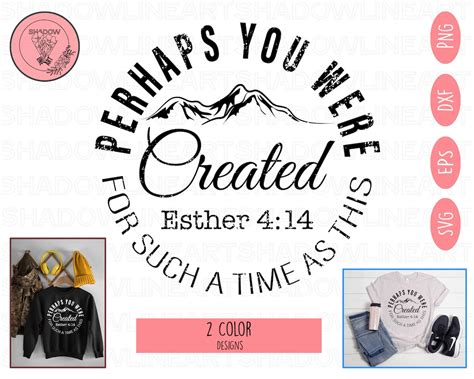 Perhaps You Were Created Svg Esther 4 14 Svg Files For Etsy