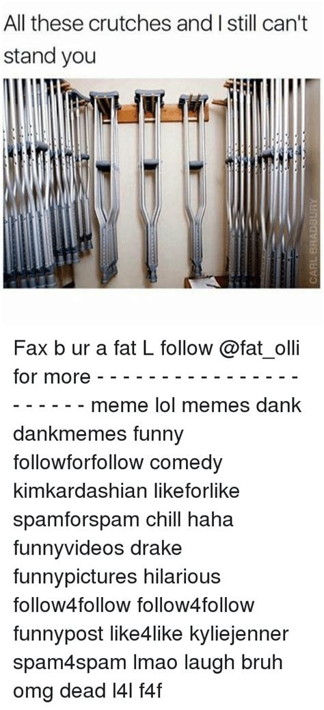 Crutches Memes