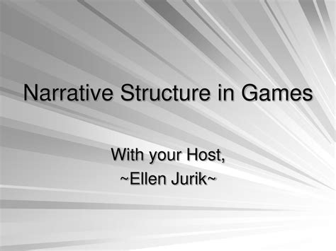 Ppt Narrative Structure In Games Powerpoint Presentation Free
