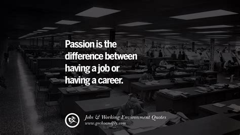 20 Quotes On Office Job Occupation Working Environment And Career Success