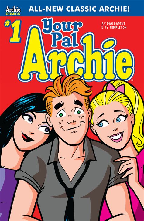 Classic Style Archie Makes His Return In The All New Your Pal Archie