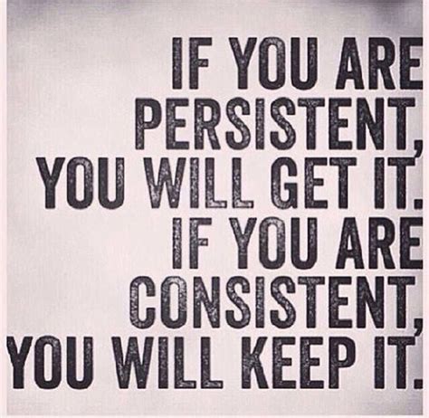 fitness matters 40 if you are persistent you will get it if you are consistent you will keep it