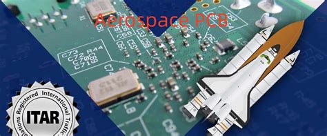 Design Guidelines And Material Selection For Aerospace Pcb Assembly