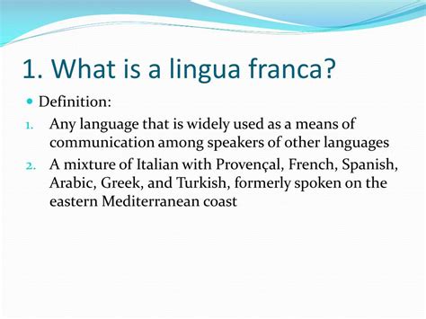 There are situations where reliance on interpreters and translations may even be dangerous for. PPT - English as a lingua franca PowerPoint Presentation ...