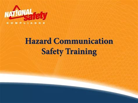 Ppt Hazard Communication Safety Training Powerpoint Presentation