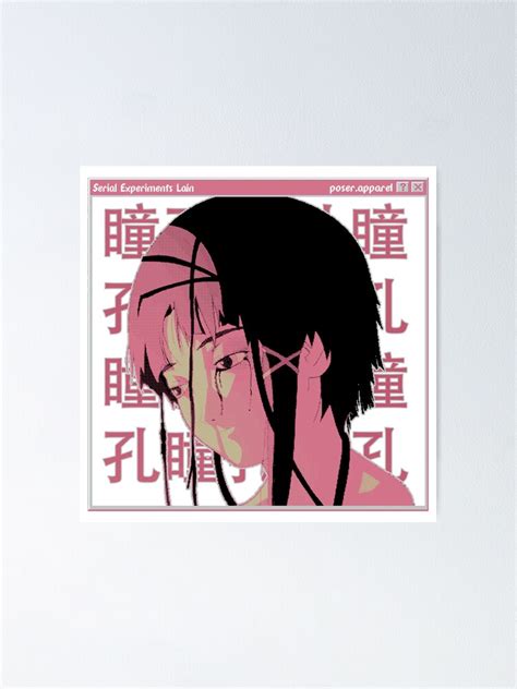 Serial Experiments Lain Sad Japanese Anime Aesthetic Poster By