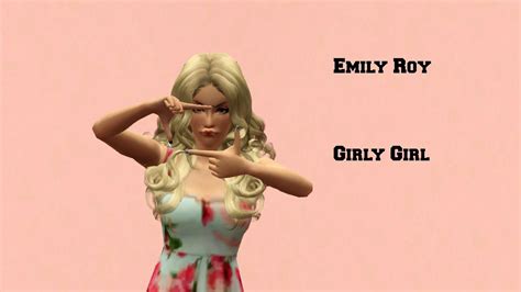 Create A Sim Girly Girl Emily Roy Youtube