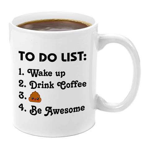 Free shipping on orders over $25 shipped by amazon. To Do List | Premium 11oz Coffee Mug Set Fun Free Quotes Funny Poop Gifts For Women, Christmas ...