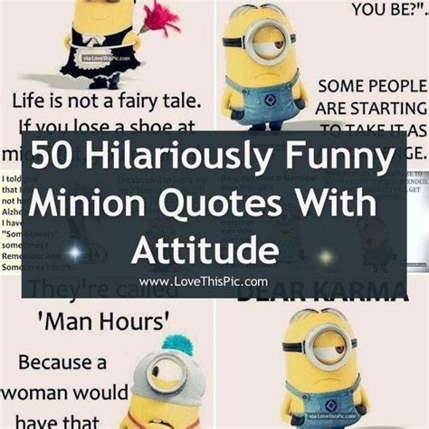 50 Hilariously Funny Minion Quotes With Attitude Minions Funny