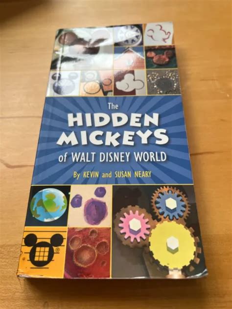 The Hidden Mickeys Of Walt Disney World By Neary Kevin Paperback 0