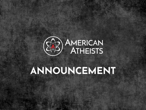 American Atheists Announces Search For Next President American Atheists