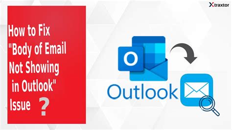 How To Fix Body Of Email Not Showing In Outlook Issue