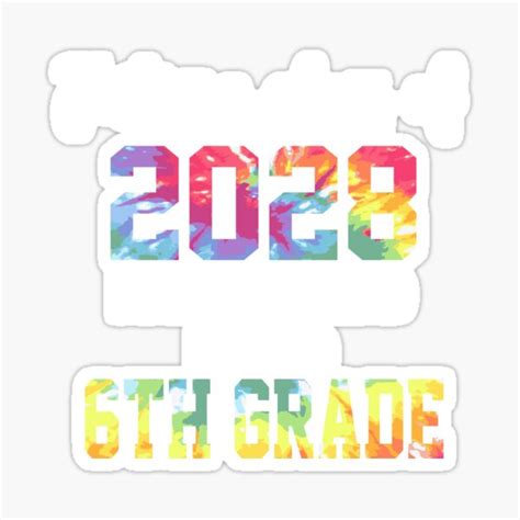 Future Class Of 2028 6th Grade Graduation 2022 Sticker By