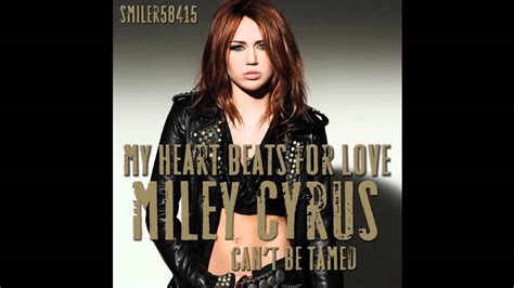 My Heart Beats For Love Miley Cyrus Full Song Download Youtube