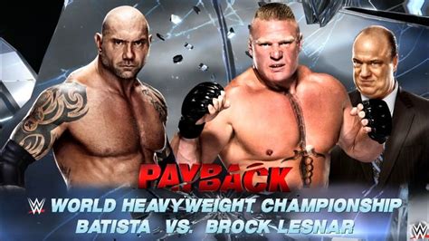 Wwe Brock Lesnar Vs Batista Wwe World Heavyweight Championship Match