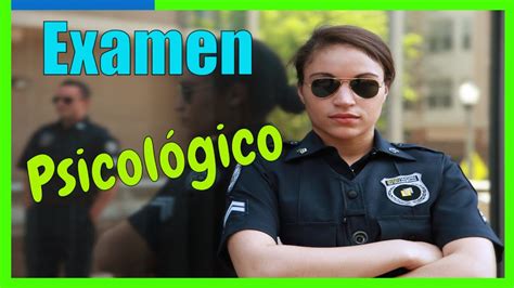 👮 Cómo Pasar Un Examen PsicolÓgico 🚔 Para Ingresar A La PolicÍa 🟢 Youtube