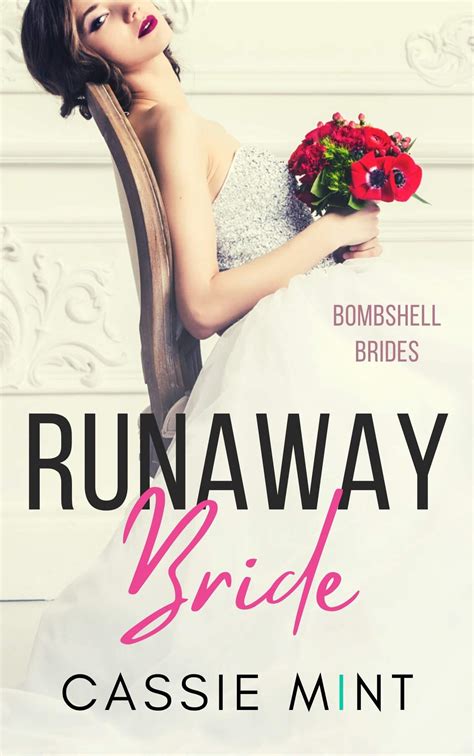 runaway bride by cassie mint goodreads