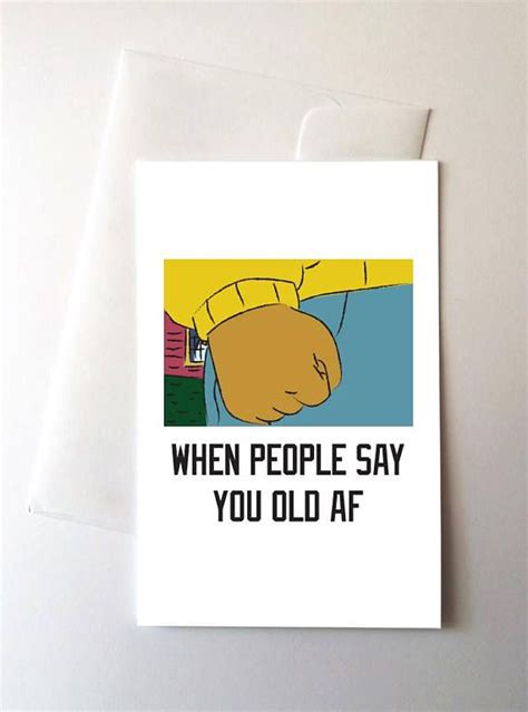 Arthur Fist Meme Birthday Card Memes Funny Meme Birthday Card Cool