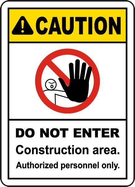 Construction Area Do Not Enter Sign G2546 By SafetySign Com