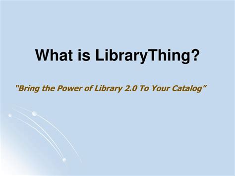 Ppt Librarything Tags Implementation At Two Organizations