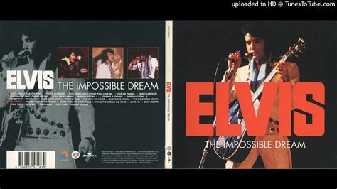 Elvis The Impossible Dream Live Las Vegas 19710128 Youtube