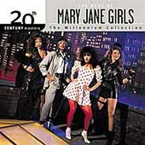 The Best Of Mary Jane Girls 20th Century Mastersthe Millennium