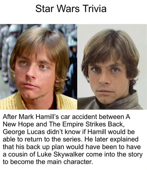 Star Wars Trivia After Mark Hamills Car Accident Between A New Hope