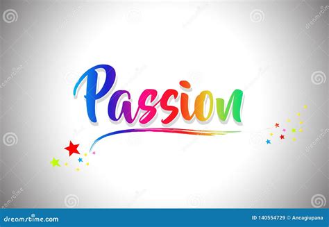 Passion Handwritten Word Text With Rainbow Colors And Vibrant Swoosh Stock Vector Illustration