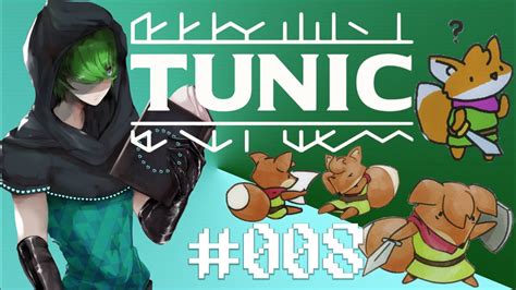 Tunic 008 Twitch Archive Stream Youtube