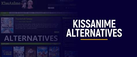 5 best free kissanime alternatives in 2020 for anime lovers