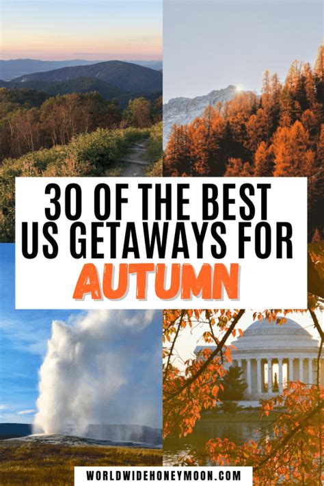 30 Of The Best Fall Vacations In The Us World Wide Honeymoon