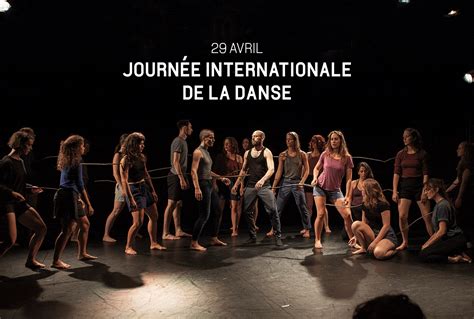 29 avril Journée internationale de la danse Le Groupe Danse Partout