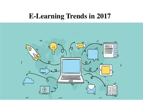 E Learning Trends 2017