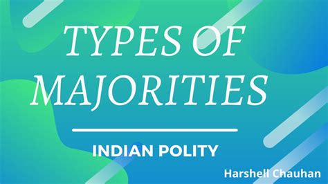 What Are Different Types Of Majorities Absolute Majority Effective