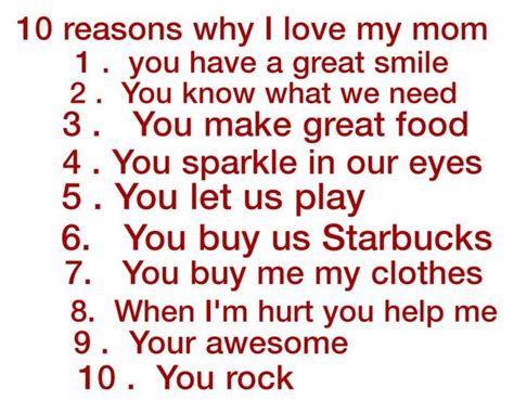10 Reasons Why I Love My Mom I Love Mom 52 Reasons Why I Love You Reasons Why I Love You