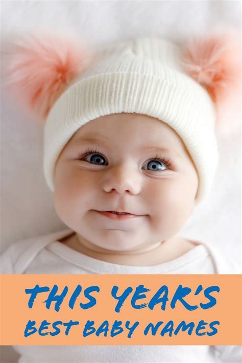A List Of The Most Popular Baby Names Of The Year Popular Baby Names